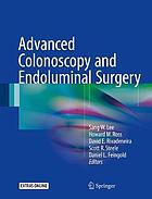 Advanced colonoscopy and endoluminal surgery