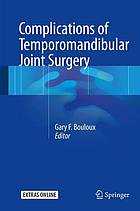 Complications of temporomandibular joint surgery