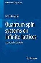 Quantum spin systems on infinite lattices : a concise introduction