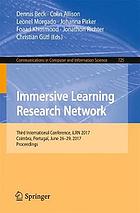 Immersive learning research network : Third International Conference, iLRN 2017, Coimbra, Portugal, June 26-29, 2017, proceedings
