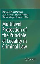 Multilevel protection of the principle of legality in criminal law