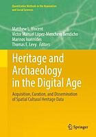 Acquisition, Curation, and Dissemination of Spatial Cultural Heritage Data.