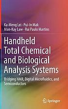 Handheld total chemical and biological analysis systems : bridging NMR, digital microfluidics, and semiconductors