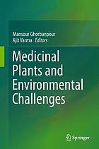 Medicinal plants and environmental challenges