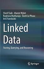 Linked data storing, querying, and reasoning