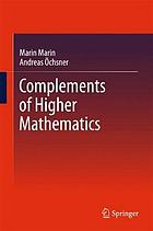 Complements of higher mathematics