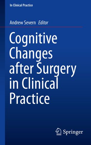 Cognitive changes after surgery in clinical practice