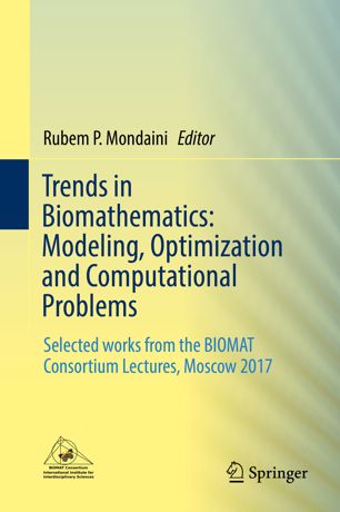 Trends in biomathematics : modeling, optimization and computational problems