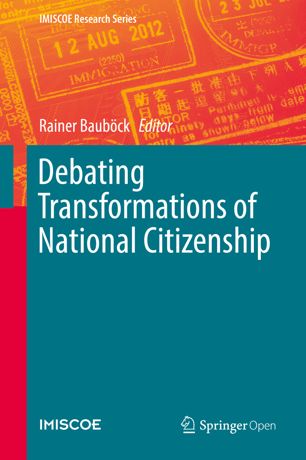 Debating Transformations of National Citizenship.