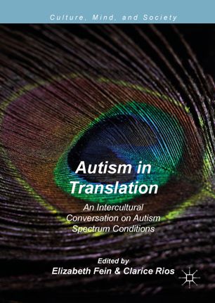 Autism in translation : an intercultural conversation on autism spectrum conditions