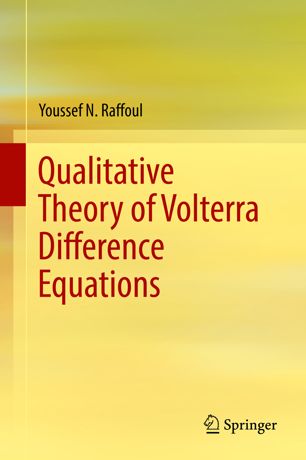 Qualitative theory of volterra difference equations