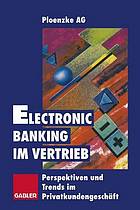 Electronic Banking im Vertrieb.