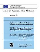 Optimum aerodynamic design & parallel navier -stokes computations ecarp - european ... computational aerodynamics research project.