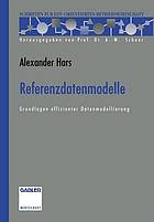 Referenzdatenmodelle : Grundlagen effizienter Datenmodellierung