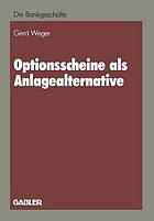 Optionsscheine als Anlagealternative