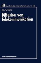 Diffusion von Telekommunikation : Problem der kritischen Masse