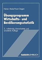 Übungsprogramm Wirtschafts- und Bevölkerungsstatistik