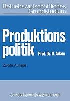 Produktionspolitik