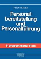 Personalbereitstellung und Personalführung