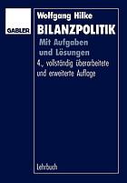 Bilanzpolitik : Mit Aufgaben und Lösungen