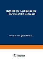 Betriebliche Ausbildung für Führungskräfte in Banken