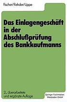 Das Einlagengeschäft in der Abschlussprüfung des Bankkaufmanns