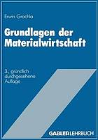 Grundlagen der Materialwirtschaft das materialwirtschaftliche Optimum im Betrieb