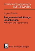 Programmentwicklungsumgebungen : Konzepte und Realisierung