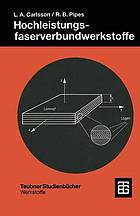 Hochleistungsfaserverbundwerkstoffe : Herstellung und experimentelle Charakterisierung