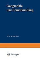 Geographie und Fernerkundung : eine Einführung in die geographische Interpretation von Luftbildern und modernen Fernerkundungsdaten