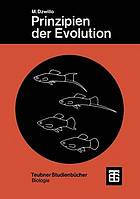 Prinzipien der Evolution : Phylogenetik und Systematik