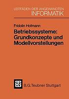 Betriebssysteme: Grundkonzepte und Modellvorstellungen