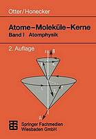 Atomphysik : mit 19 Tabellen