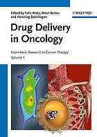 Drug delivery in oncology Vol. 1