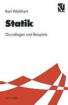 Statik : Grundlagen und Beispiele