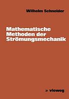 Matematische methoden der stromungslehre (or strömungsmechanik).