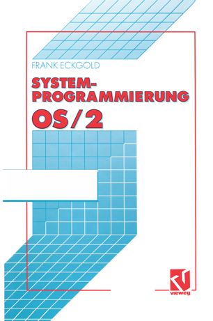 Systemprogrammierung OS-2 2.x