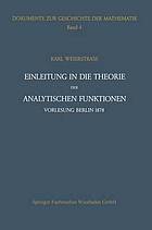 Einleitung in die Theorie der analytischen Funktionen : Vorlesung Berlin 1878