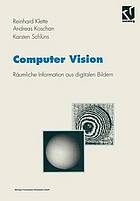 Computer Vision : Räumliche Information aus digitalen Bildern