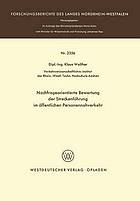 Nachfrageorientierte Bewertung der Streckenführung im öffentlichen Personennahverkehr