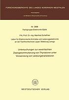 Untersuchungen zur vereinfachten Zwangskommutierung von Thyristoren unter Verwendung von Leistungstransistoren