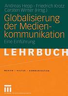 Globalisierung der Medienkommunikation eine Einführung