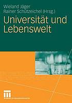 Universität und Lebenswelt : Festschrift für Heinz Abels