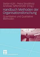 Handbuch Methoden der Organisationsforschung quantitative und qualitative Methoden