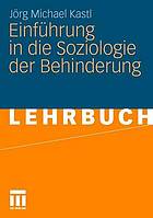 Soziologie der Behinderung : Eine Einführung