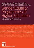 Gender equality programmes in higher education international perspectives