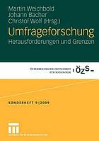 Umfrageforschung Herausforderungen und Grenzen