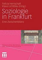 Soziologie in Frankfurt Eine Zwischenbilanz