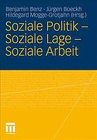 Soziale Politik - Soziale Lage - Soziale Arbeit