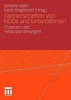 Partnerschaften von NGOs und Unternehmen Chancen und Herausforderungen